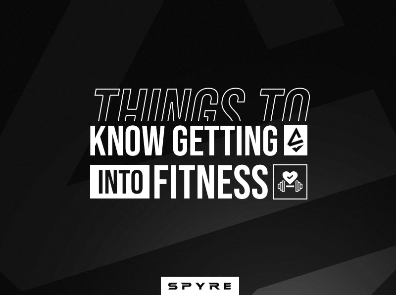 Things to know getting into Fitness